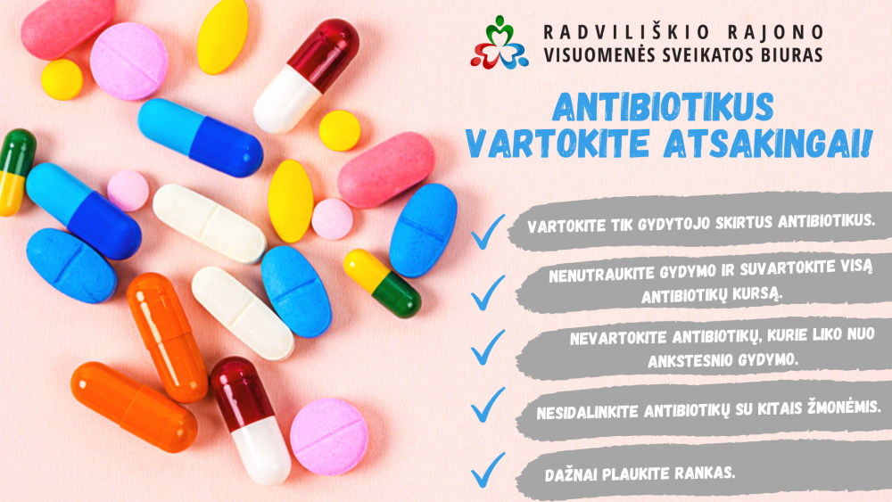 antibiotikus-vartokite-atsakingai!