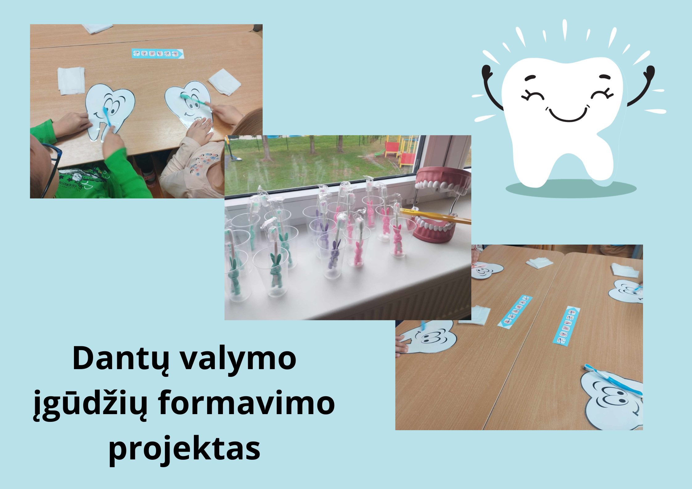 „dantu-valymo-igudziu-formavimo-projektas“-siauliu-r.-voveriskiu-ir-kuziu-mokyklu-priesmokyklinese-grupese