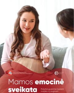 mamos-emocine-sveikata.-pokyciai-gyvenime-laukiant-mazylio-ir-ji-auginant